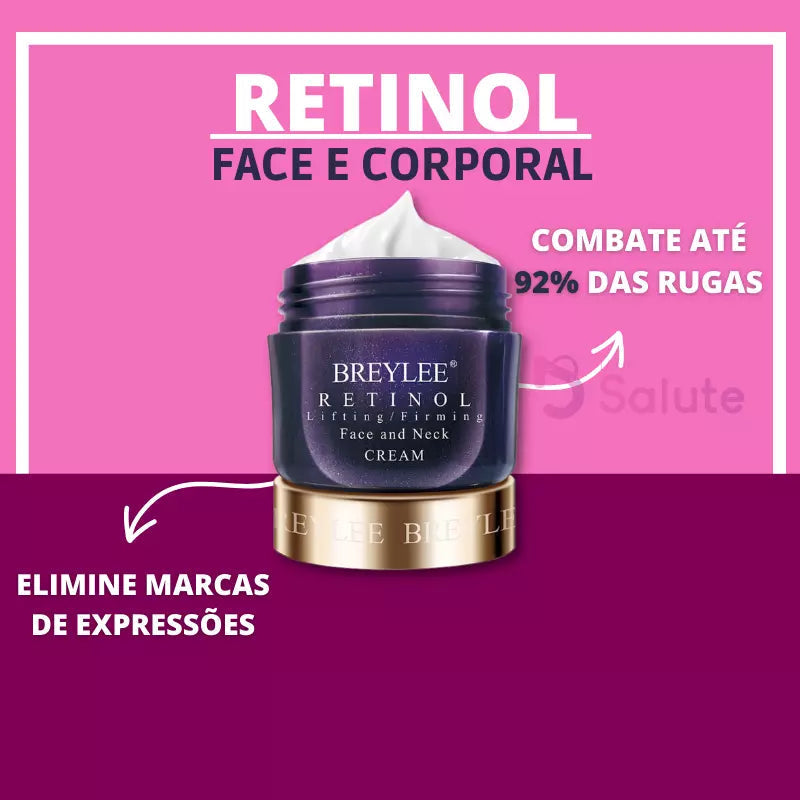 Retinol Breylee - Anti-Rugas / Rejuvenescedor Facial e Corporal